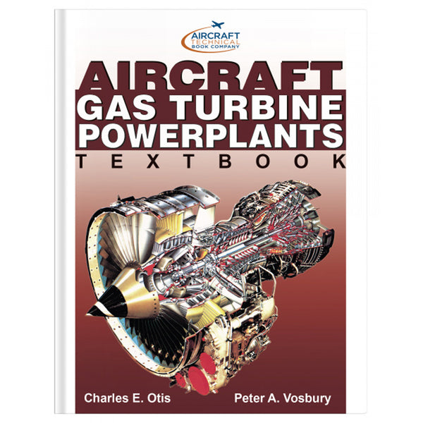 Aircraft Gas Turbine Powerplants Textbook