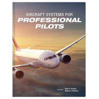 Aircraft Systems for Professional Pilots