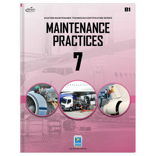 Maintenance Practices: Module 7 (B1)