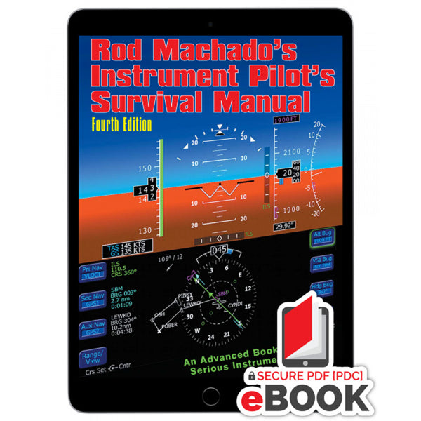 ATBC - Rod Machado's Instrument Pilot's Survival Manual - eBook