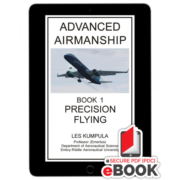 ATBC - Advanced Airmanship - Book 1 Precision Flying - eBook