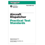 Front cover of ASA Aircraft Dispatcher Practical Test Standards (PTS), ASA-8081-10E, showing FAA-approved guidelines for dispatcher certification