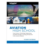 ASA Aviation High School Student Notebook - Interactive STEM learning resource with 14 aviation topics, hands-on activities, and drone demonstrations for high school students.