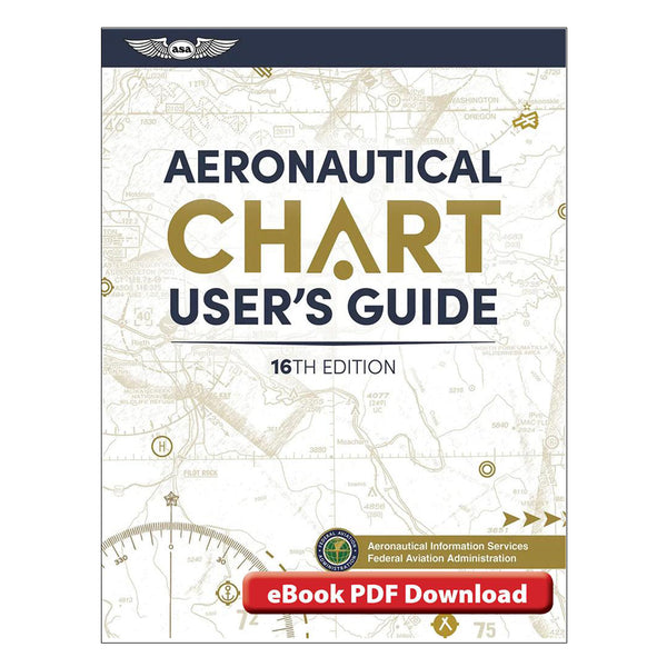 Front cover of Aeronautical Chart User’s Guide, Sixteenth Edition eBook