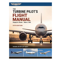 The Turbine Pilot’s Flight Manual, Fifth Edition front cover