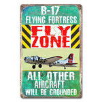 B-17 Fly Zone Sign