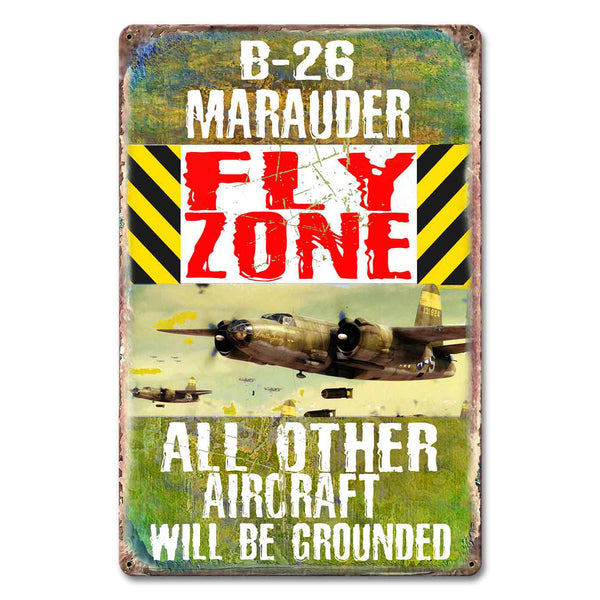 B-26 Marauder Fly Zone Sign