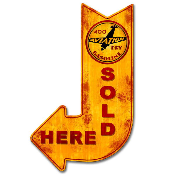 400 Aviation Dry Sold Here Arrow Plasma Cut sign