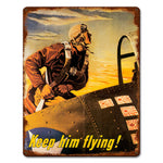 "Keep Him Flying!" Vintage Sign