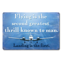 Flying Second Greatest Thrill Sign