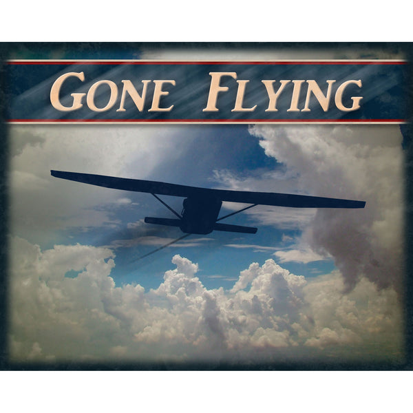 Gone Flying Metal Sign