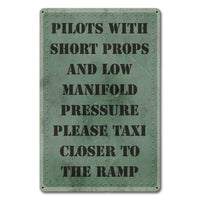 Pilots With Short Props Sign