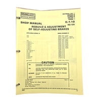 Section K - 1.10 R2/C5: Rebuild & Adjustment of Self-adjusting Brakes