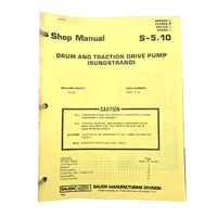Section S - 5.10: Drum and Traction Drive Pump (Sunstrand)