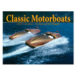 Front cover of Classic Motorboats Calendar 2025 featuring vintage motorboat photography