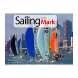 Front cover of Sailing to the Mark 2025 Calendar featuring competitive sailing photography