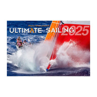 Front cover of the 2025 Ultimate Sailing Calendar featuring sailing photography