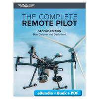 ASA- The Complete Remote Pilot,  Second Edition