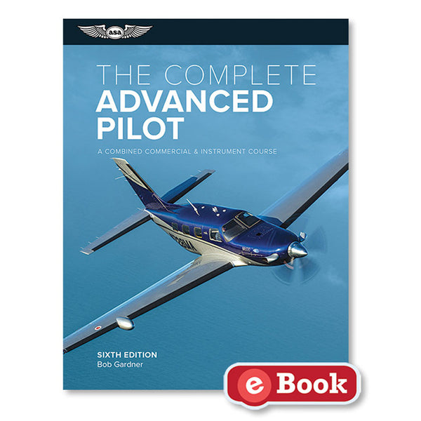 ASA - The Complete Advanced Pilot Sixth Edition, eBook