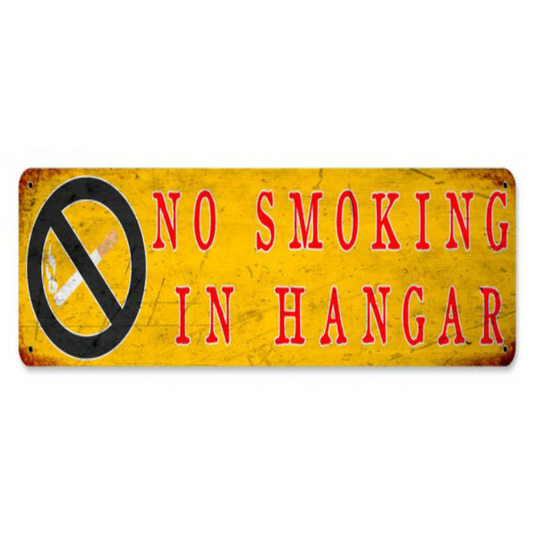 Vintage Signs - No Smoking In Hangar 20in x 5in | PTS681