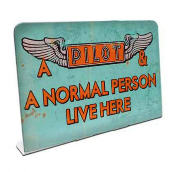 Vintage Signs - Pilot Lives Here 6in x 4in | PTST124